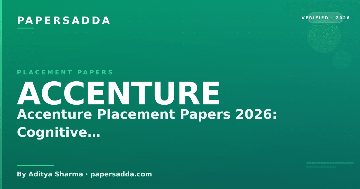 Accenture Placement Papers 2026: Cognitive + Coding [Solved] | PA