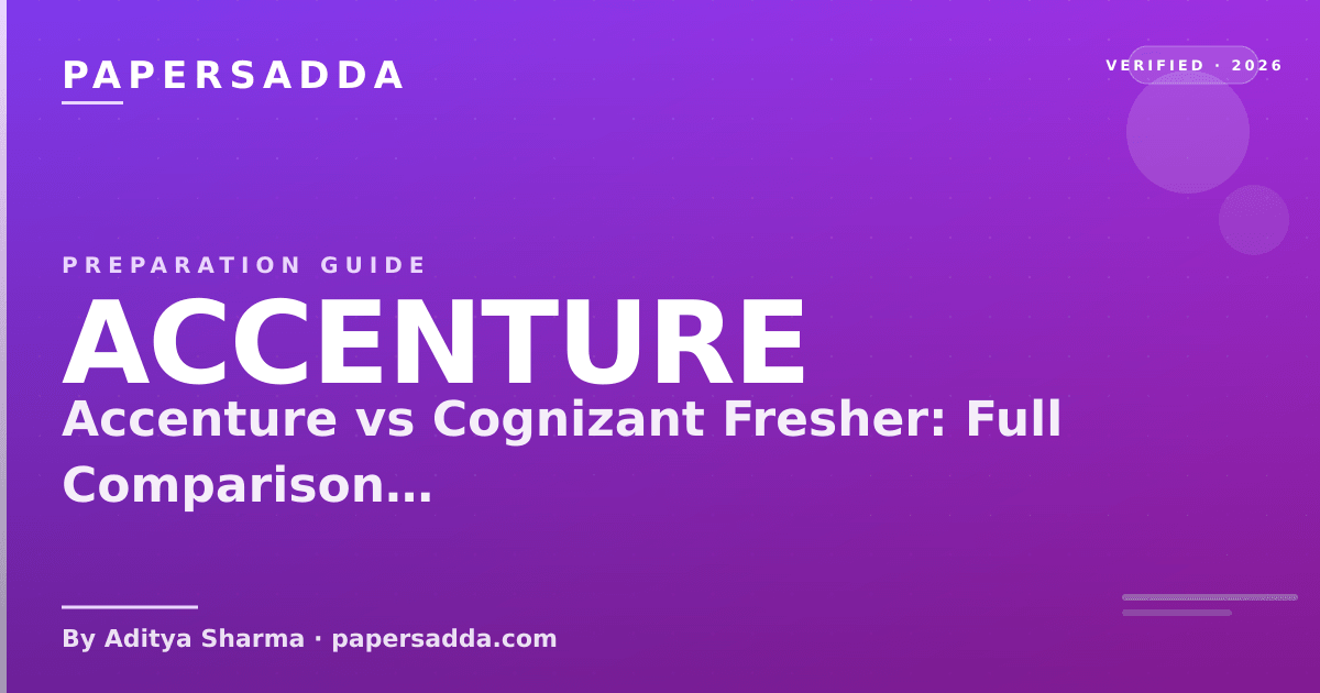 Accenture vs Cognizant Fresher: Full Comparison 2026 | PA