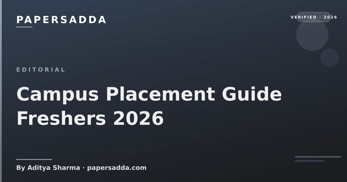 Campus Placement Guide Freshers 2026 | PA