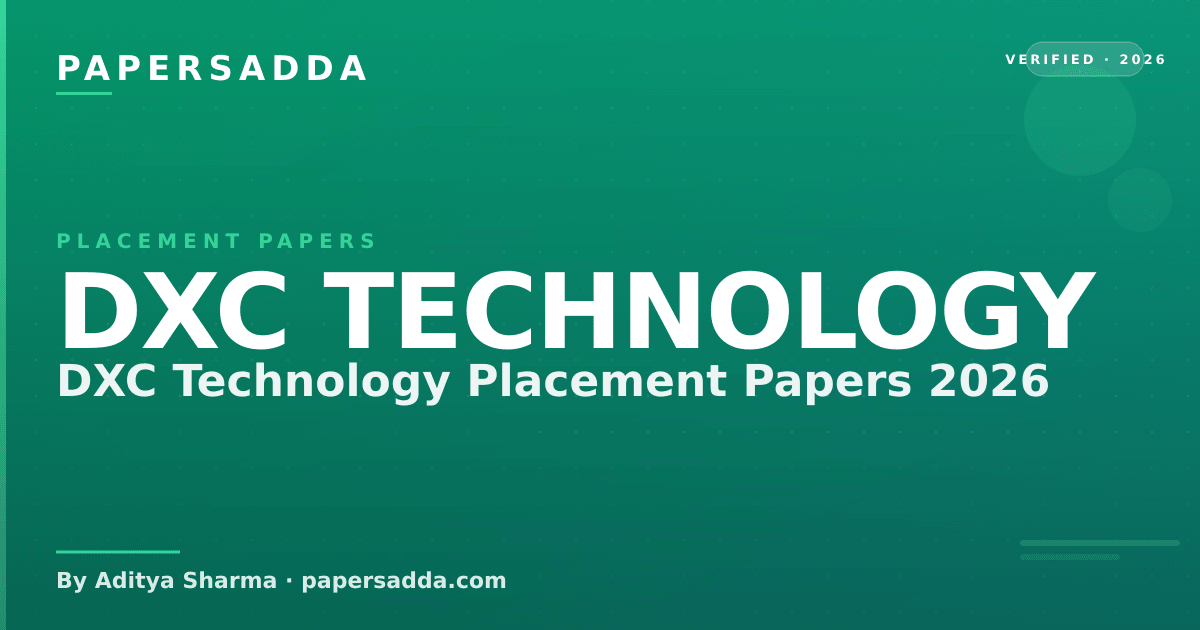 DXC Technology Placement Papers 2026 | PA