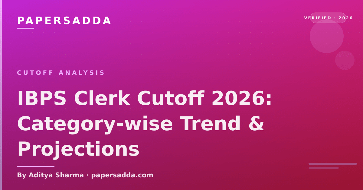 IBPS Clerk cutoff 2026 category-wise trend and state-wise variation
