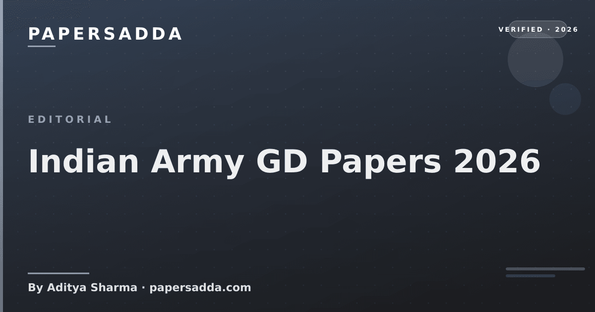 Indian Army GD Papers 2026 | PA
