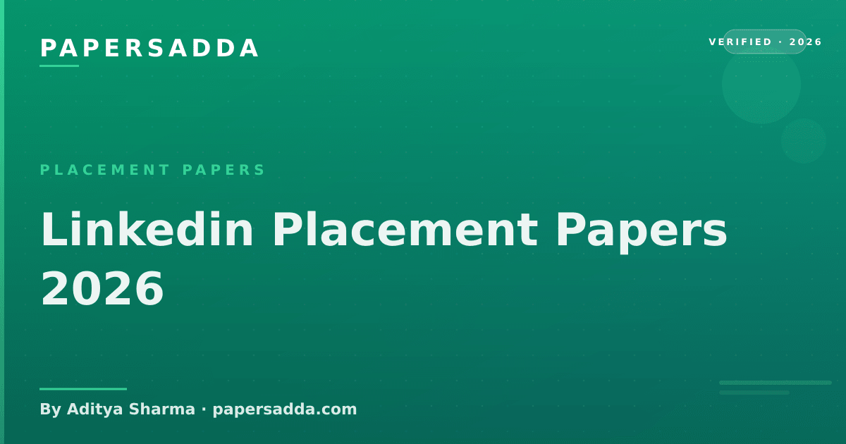 Linkedin Placement Papers 2026 | PA