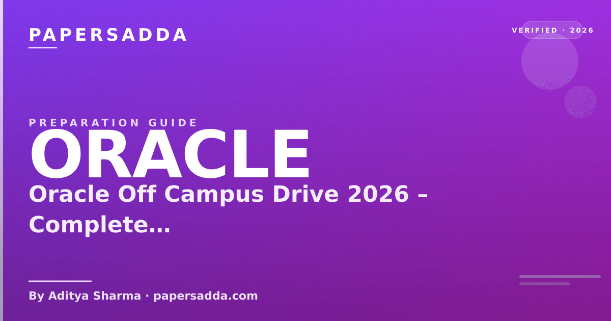 Guide Word Design Oracle Off Campus Drive 2026 – Complete Preparation Guide | PA