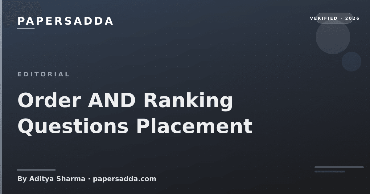 Order AND Ranking Questions Placement | PA